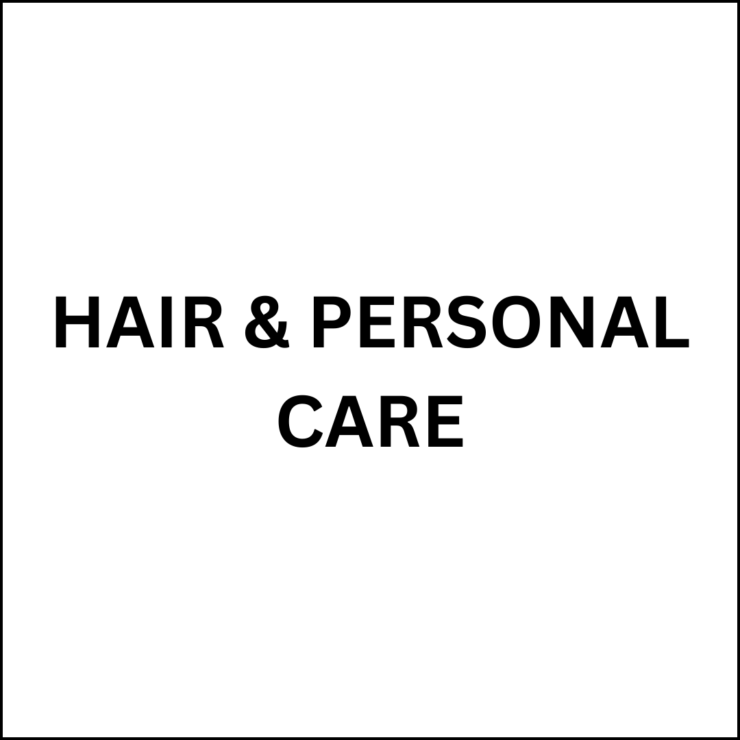 Hair & Personal Care
